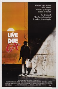 To Live and Die in L.A. (1985) Repost