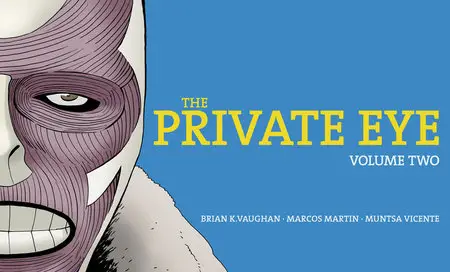 The Private Eye Vol 2 (2015)