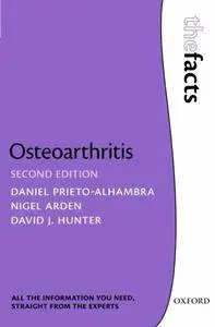 Osteoarthritis: The Facts, 2 edition