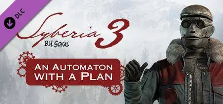Syberia 3 - An Automaton with a plan (2017)