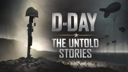 HC. - D-Day: The Untold Stories (2019)