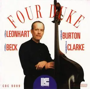 Jay Leonhart, Gary Burton, Joe Beck, Terry Clarke - Four Duke (1995)