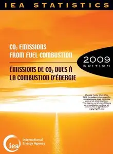 CO2 Emissions from Fuel Combustion / Émissions de CO2 dues à la combustion d’énergie. 2009