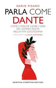 Dario Pisano - Parla come Dante