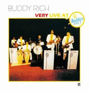 Buddy Rich - Very Live at Buddy's Place (1974) [Reissue 2004]