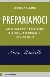 Luca Mercalli - Prepariamoci