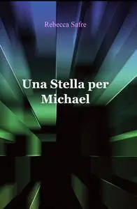 Una Stella per Michael