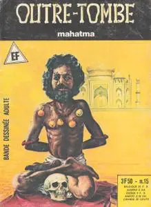 Outre-Tombe II #15 - Mahatma