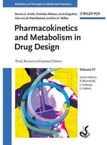 Pharmacokinetics and Metabolism in Drug Design (3rd edition)