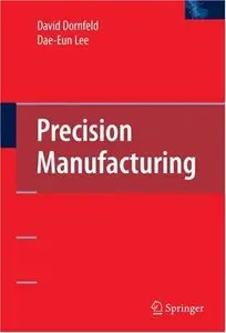 Precision Manufacturing (Repost)