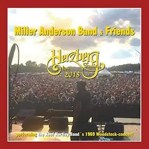 Miller Anderson Band - Miller Anderson Band and Friends: Live at Herzberg Festival (2019)