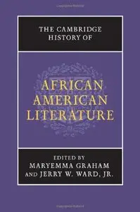 The Cambridge History of African American Literature (Repost)
