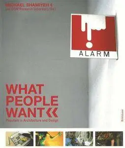 What People Want: Populism in Architecture and Design (repost)