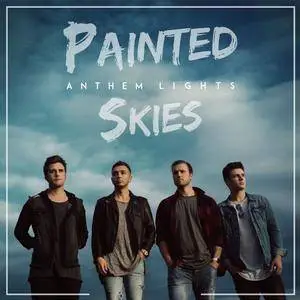 Anthem Lights - Painted Skies (2017)