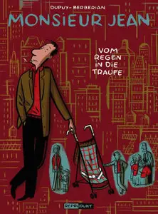 Monsieur Jean - Band 05 - Vom Regen in die Traufe