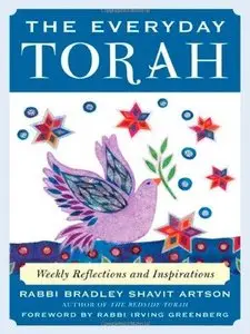 The Everyday Torah: Weekly Reflections and Inspirations (Repost)