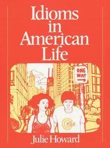 Idioms in American Life(Repost)