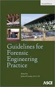 Guidelines for Forensic Engineering Practice (Repost)