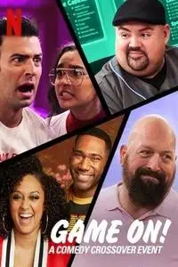 Game On! A Comedy Crossover Event S01E01