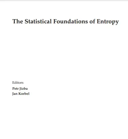 The Statistical Foundations of Entropy