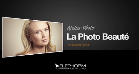Atelier photo : Portrait Photo Beauté - Quentin Caffier