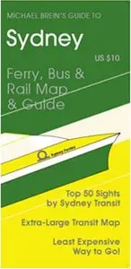 Michael Brein's Guide to Sydney by Public Transit