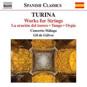 Concerto Málaga & Gil de Gálvez - Turina: Works for Strings (2024)