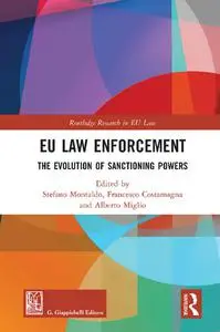 EU Law Enforcement: The Evolution of Sanctioning Powers