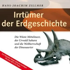 Hans-Joachim Zillmer - Irrtümer der Erdgeschichte