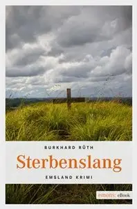 Burkhard Rüth - Sterbenslang
