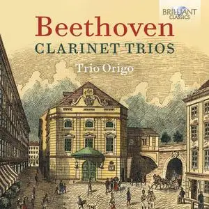 Trio Origo - Ludwig van Beethoven: Clarinet Trios (2020)