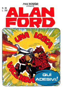 Alan Ford - Volume 66 - Una Losca Vicenda (Con Adesivi)