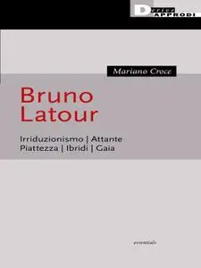 Mariano Croce - Bruno Latour