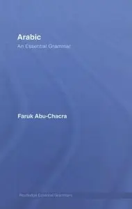 Arabic: An Essential Grammar by Abu-Chacra