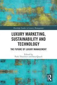 Luxury Marketing Sustainability and Technology