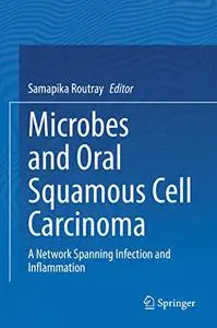 Microbes and Oral Squamous Cell Carcinoma