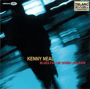 Kenny Neal - Blues Fallin' Down Like Rain (1998)