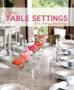 Easy Table Settings for Every Occasion (Repost)