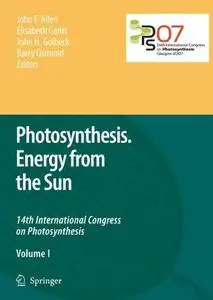Photosynthesis. Energy from the Sun: 14th International Congress on Photosynthesis
