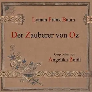 «Der Zauberer von Oz» by Lyman Frank Baum