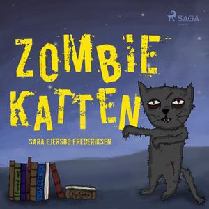 «Zombiekatten» by Sara Ejersbo Frederiksen