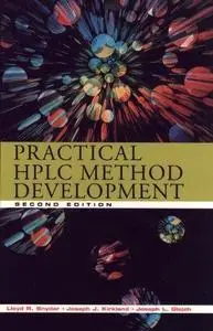 Practical HPLC Method Development, 2nd Edition (Repost)