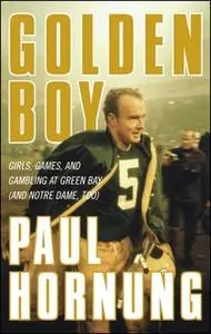 «Golden Boy» by Paul Hornung