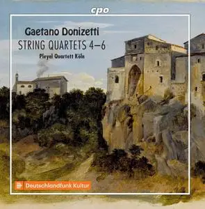 Pleyel Quartett Koln - Donizetti: String Quartets Nos. 4-6 (2020)