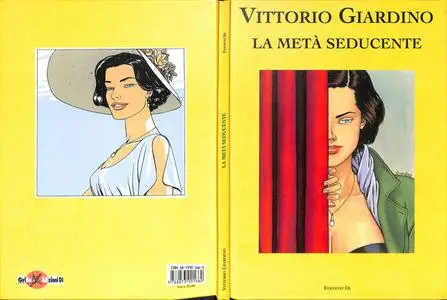 La metà seducente, di Vittorio Giardino