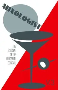 Mixologist: The Journal of the European Cocktail, Volume 3 (repost)