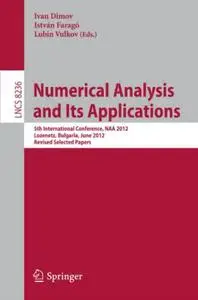 Numerical Analysis and Its Applications: 5th International Conference, NAA 2012, Lozenetz, Bulgaria, June 15-20, 2012, Revised