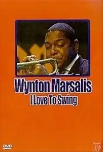 Wynton Marsalis - I Love To Swing (2005)