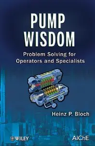Pump Wisdom: Problem Solving for Operators and Specialists (repost)