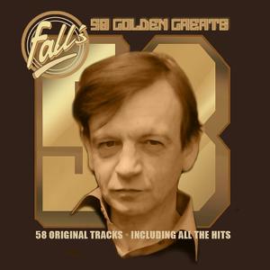 The Fall - 58 Golden Greats (2018)
